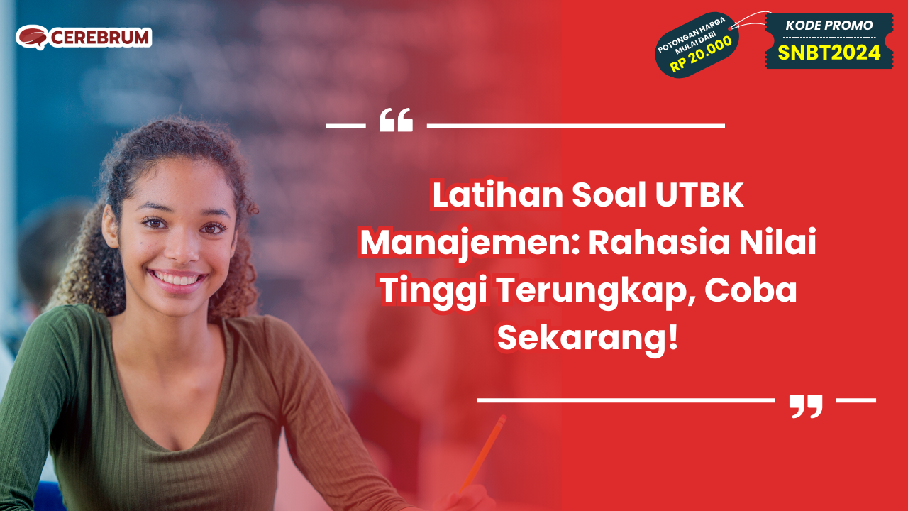 Latihan Soal UTBK Manajemen