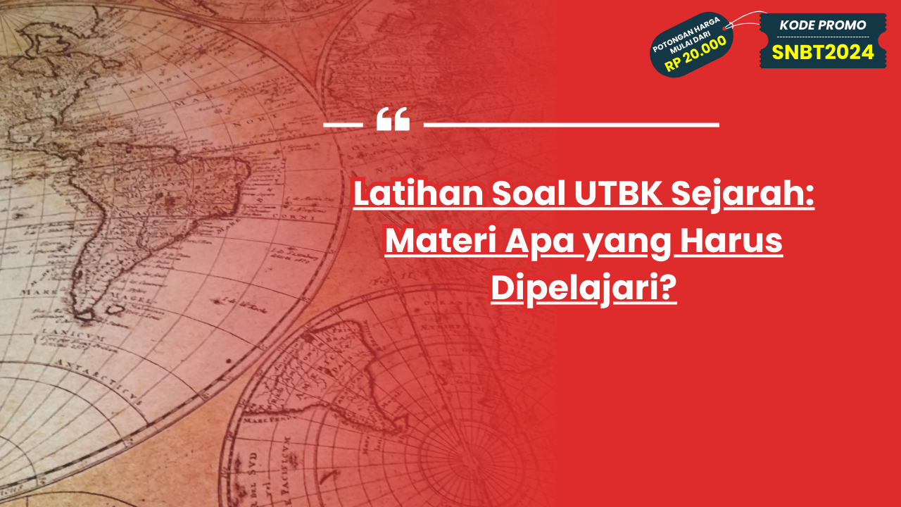 Latihan Soal UTBK Sejarah