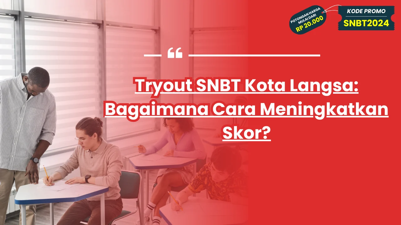 Tryout SNBT Kota Langsa