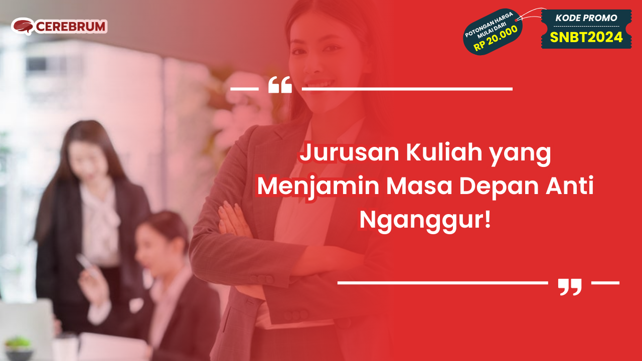 Jurusan Kuliah yang Menjamin Masa Depan