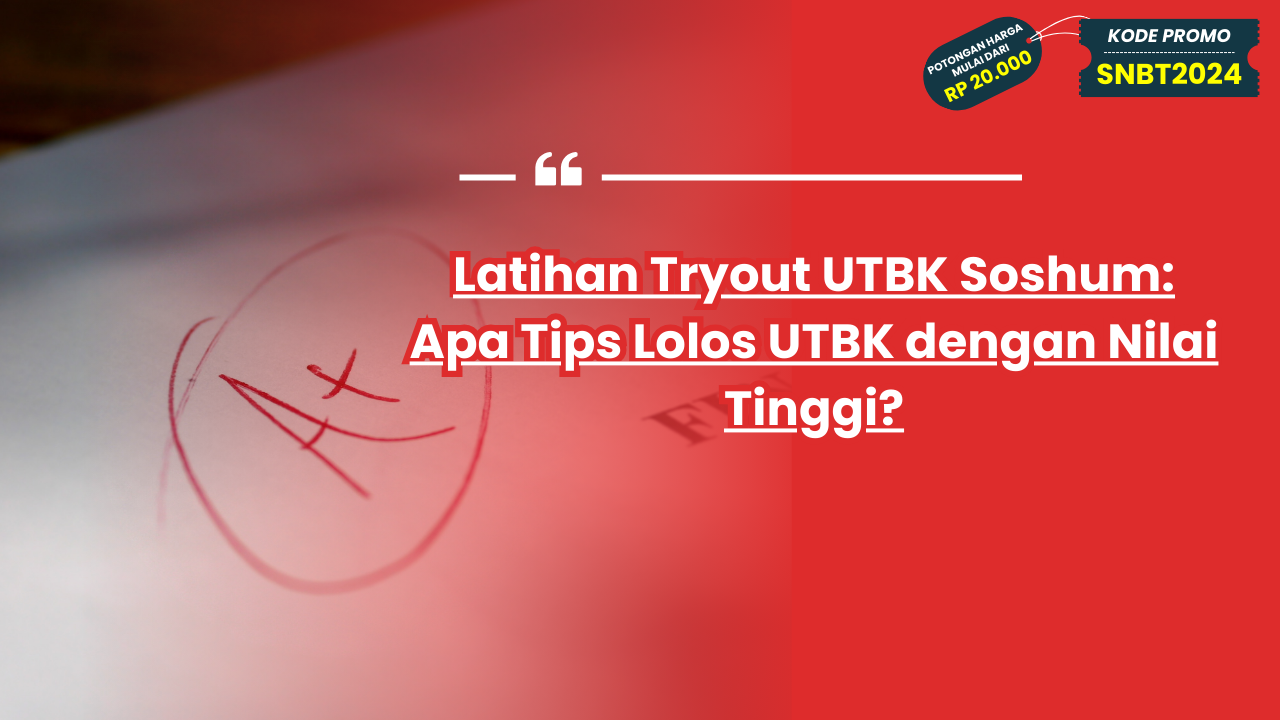 Latihan Tryout UTBK Soshum