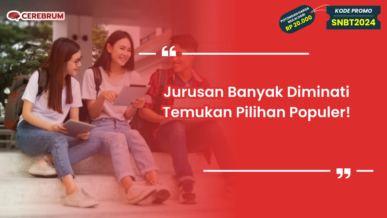 Jurusan Banyak Diminati