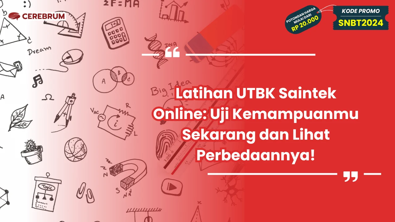Latihan UTBK Saintek Online: Uji Kemam
