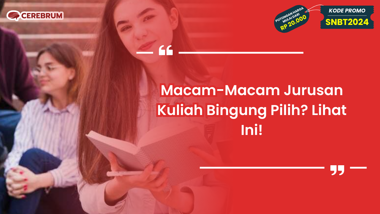 Macam-Macam Jurusan Kuliah