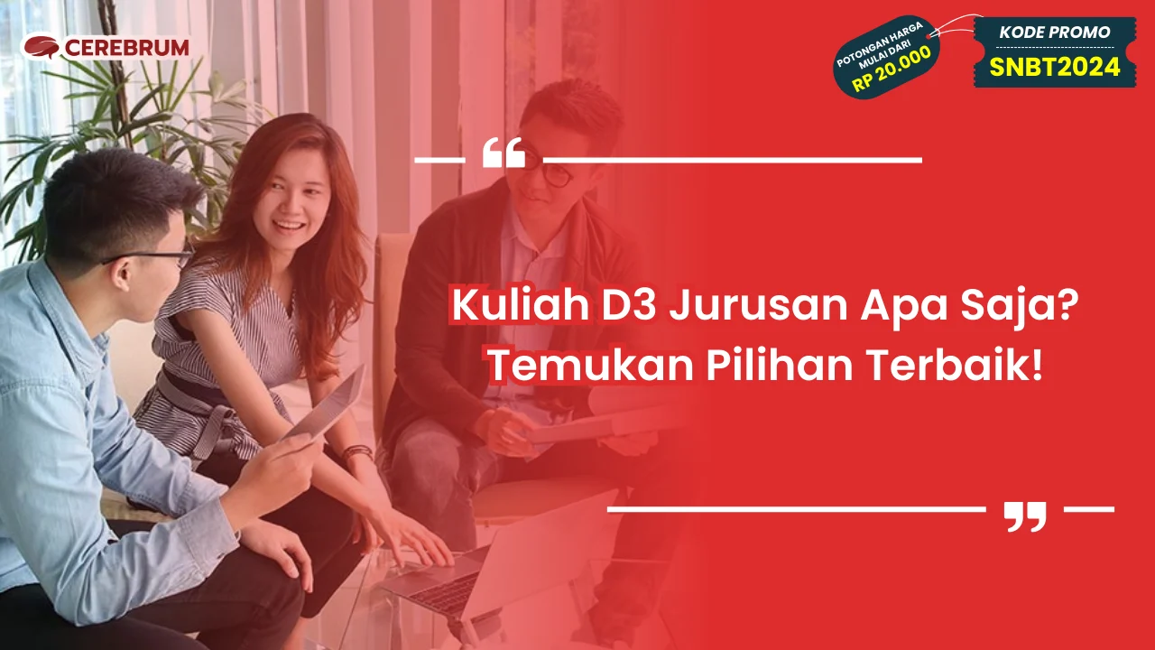 Kuliah D3 Jurusan Apa Saja?