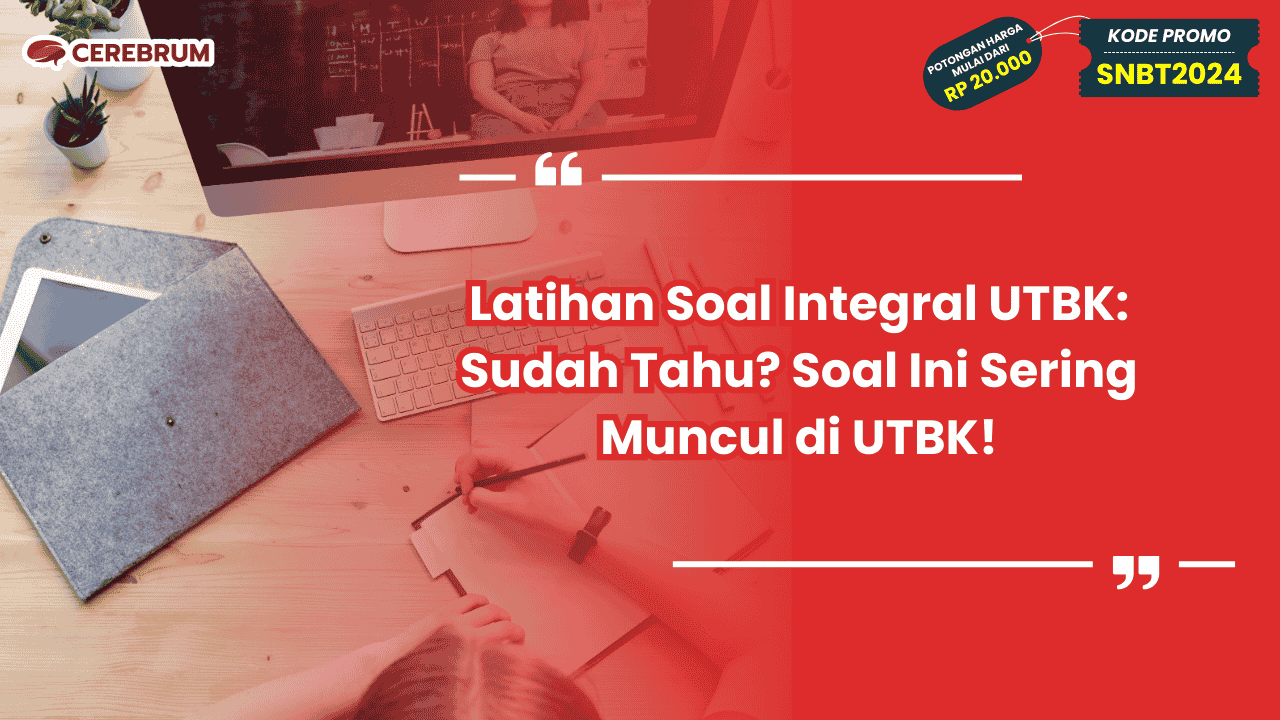 Latihan Soal Integral UTBK