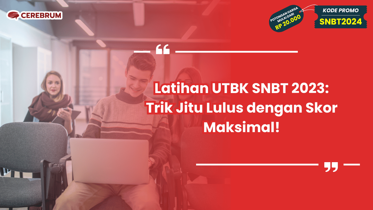 Latihan UTBK SNBT 2023
