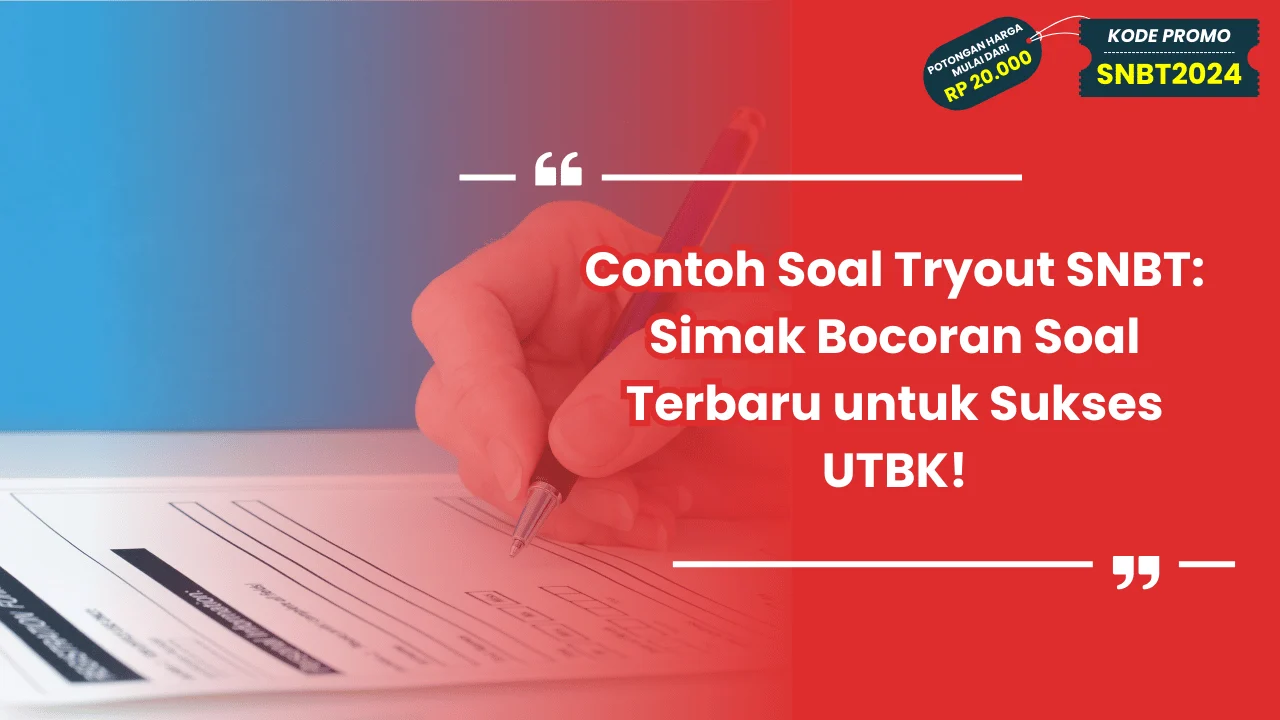 Contoh Soal Tryout SNBT