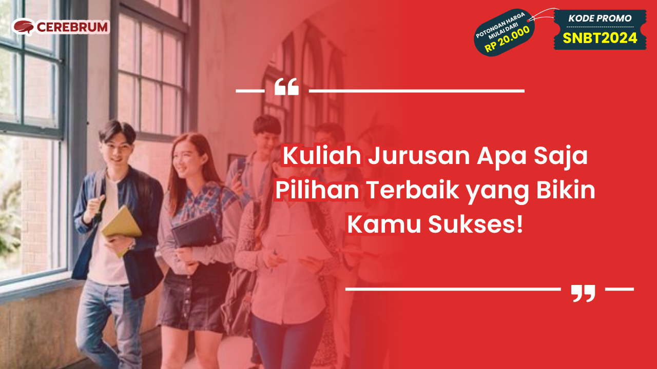 Kuliah Jurusan Apa Saja