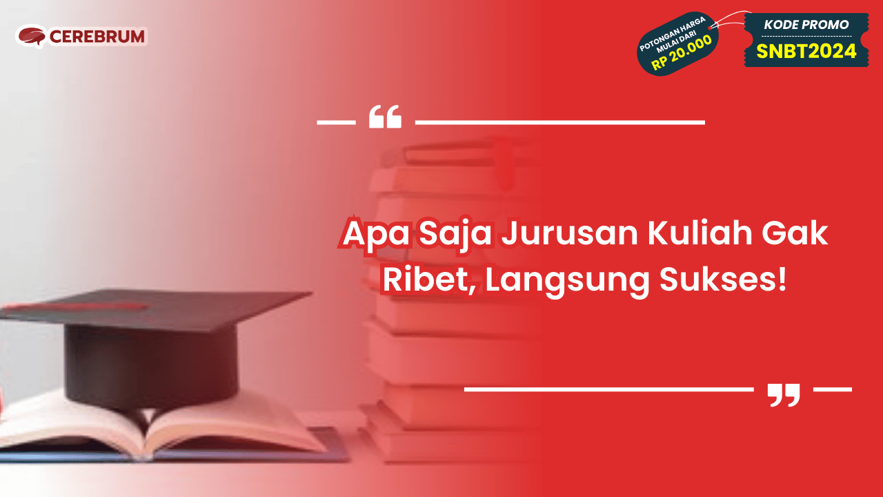 Apa Saja Jurusan Kuliah