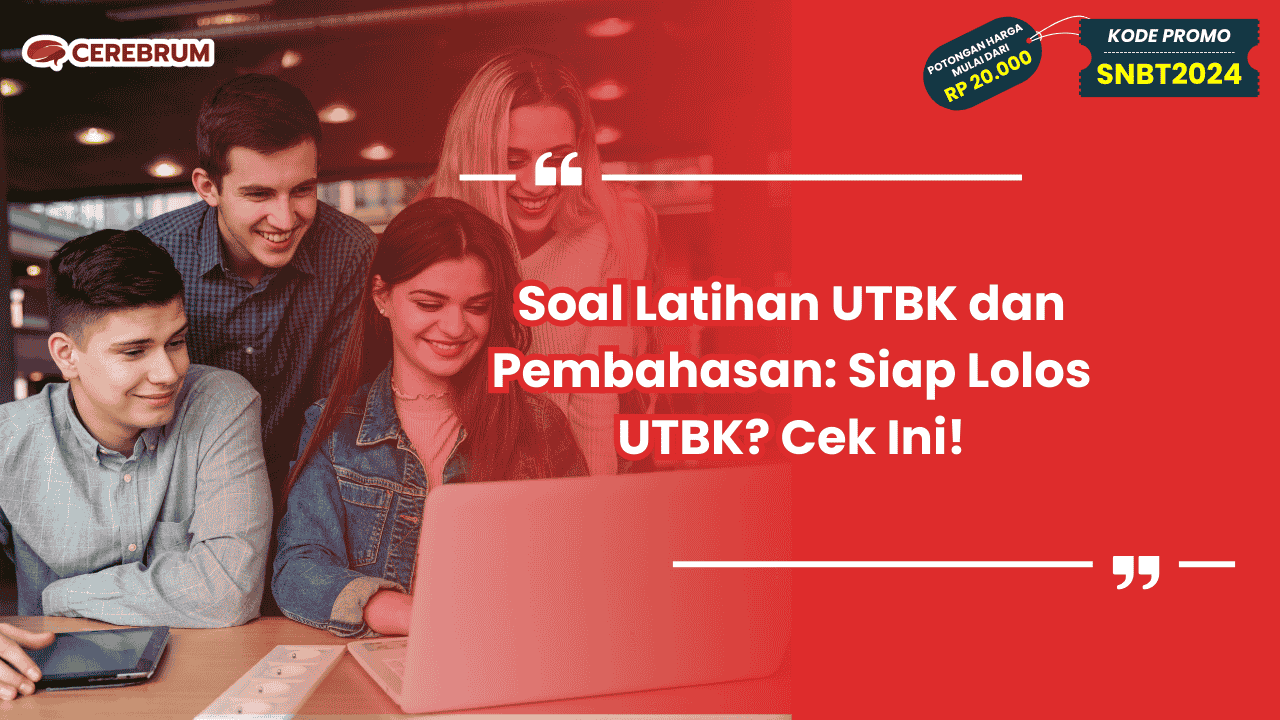 Soal Latihan UTBK dan Pembahasan