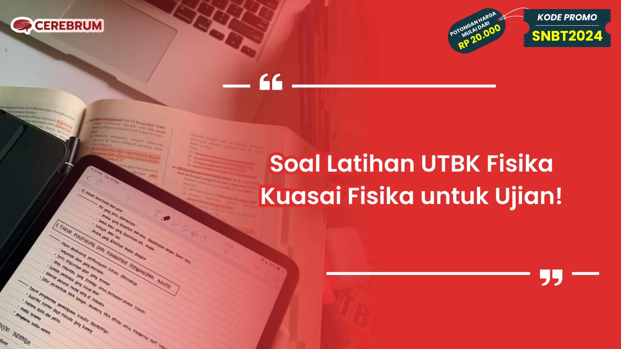 Soal Latihan UTBK Fisika