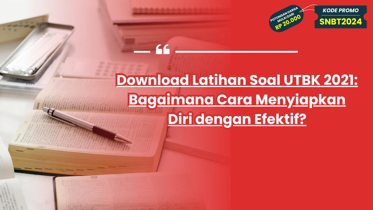 Download Latihan Soal UTBK 2021