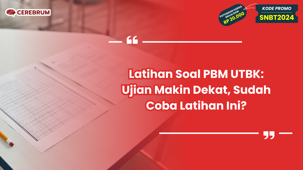 Latihan Soal PBM UTBK