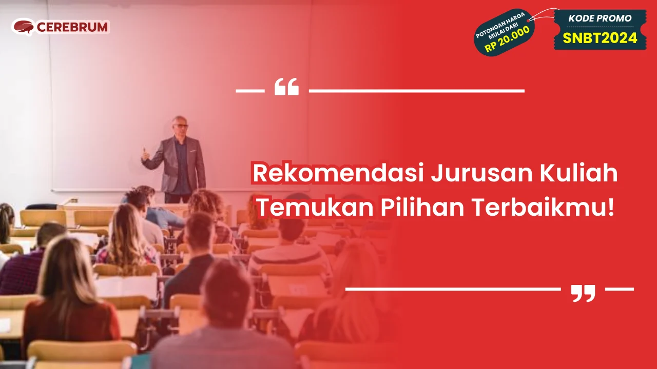 Rekomendasi Jurusan Kuliah