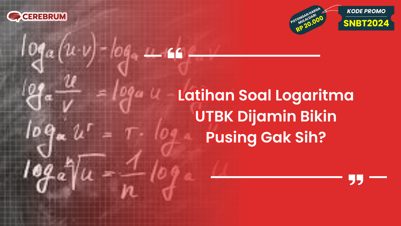 Latihan Soal Logaritma UTBK