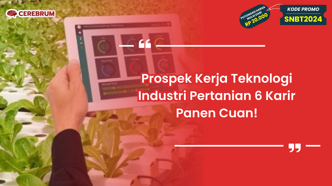 Prospek Kerja Teknologi Industri Pertanian