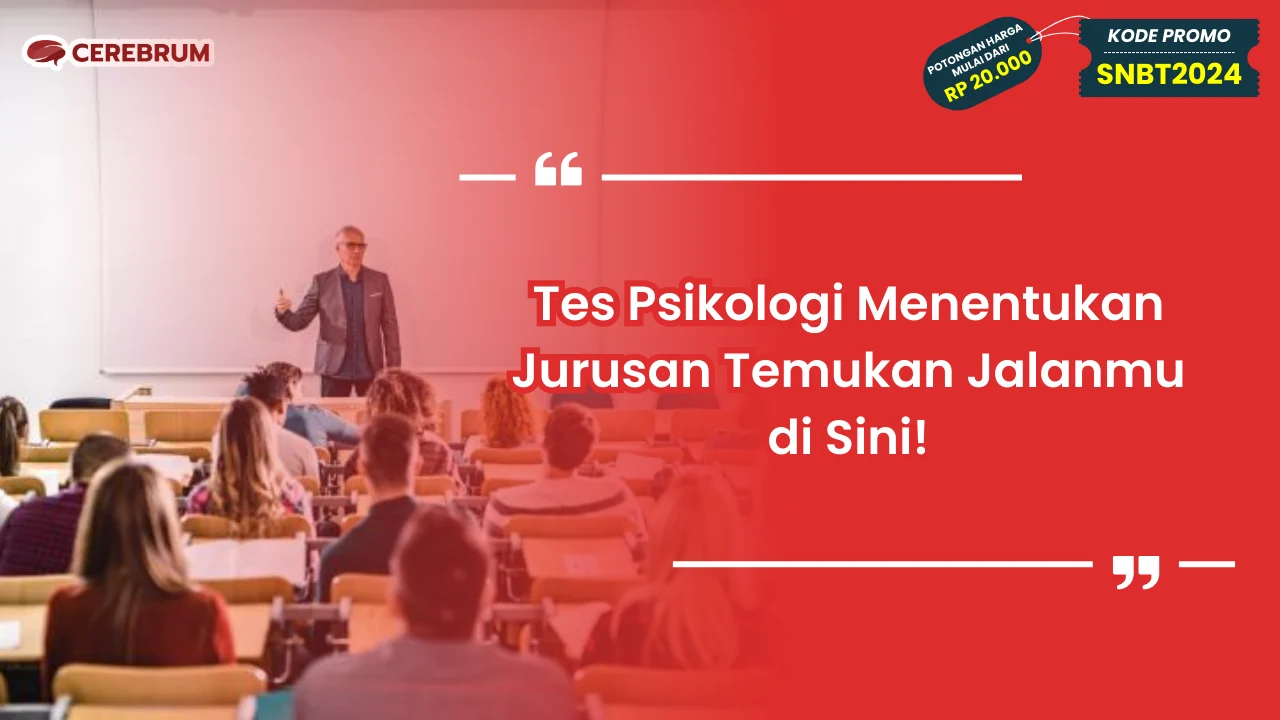Tes Psikologi Menentukan Jurusan