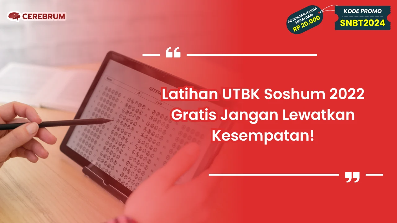 Latihan UTBK Soshum 2022