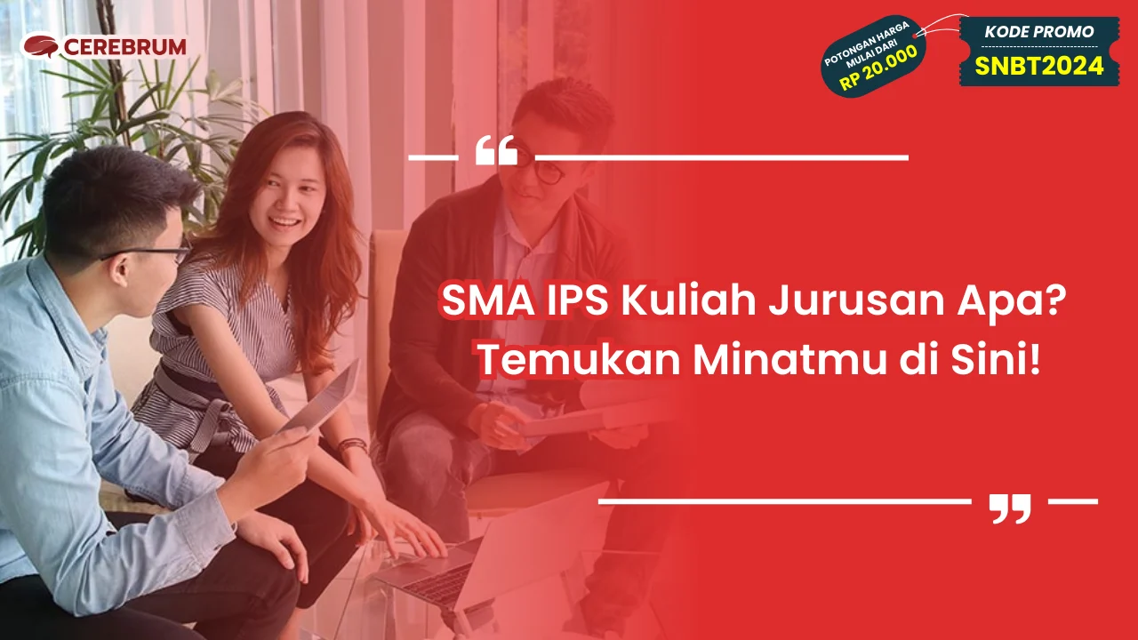 SMA IPS Kuliah Jurusan Apa