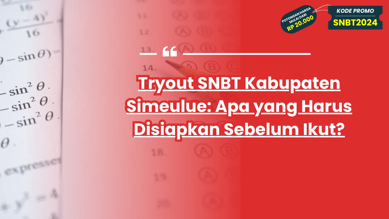 Tryout SNBT Kabupaten Simeulue