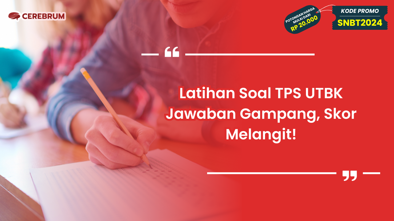 Latihan Soal TPS UTBK