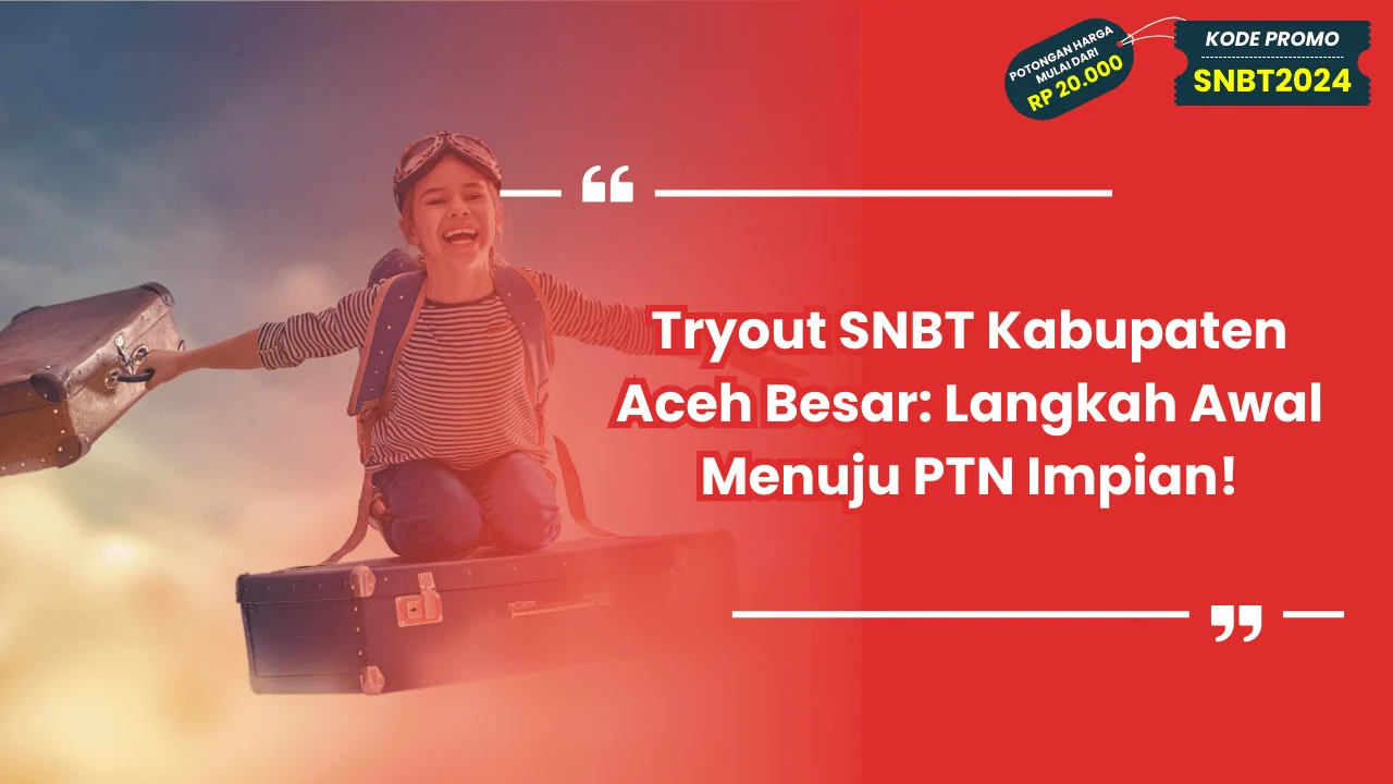 Tryout SNBT Kabupaten Aceh Besar