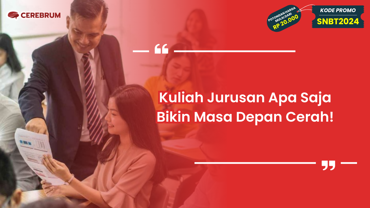 Kuliah Jurusan Apa Saja