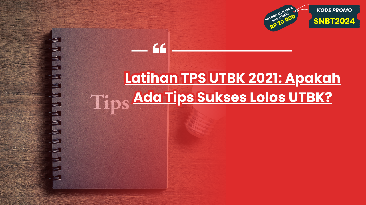 Latihan TPS UTBK 2021