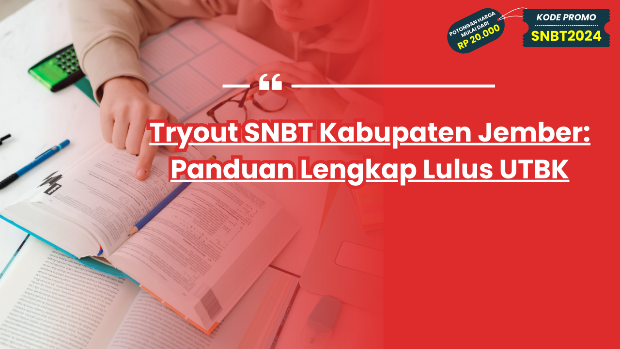 Tryout SNBT Kabupaten Jember