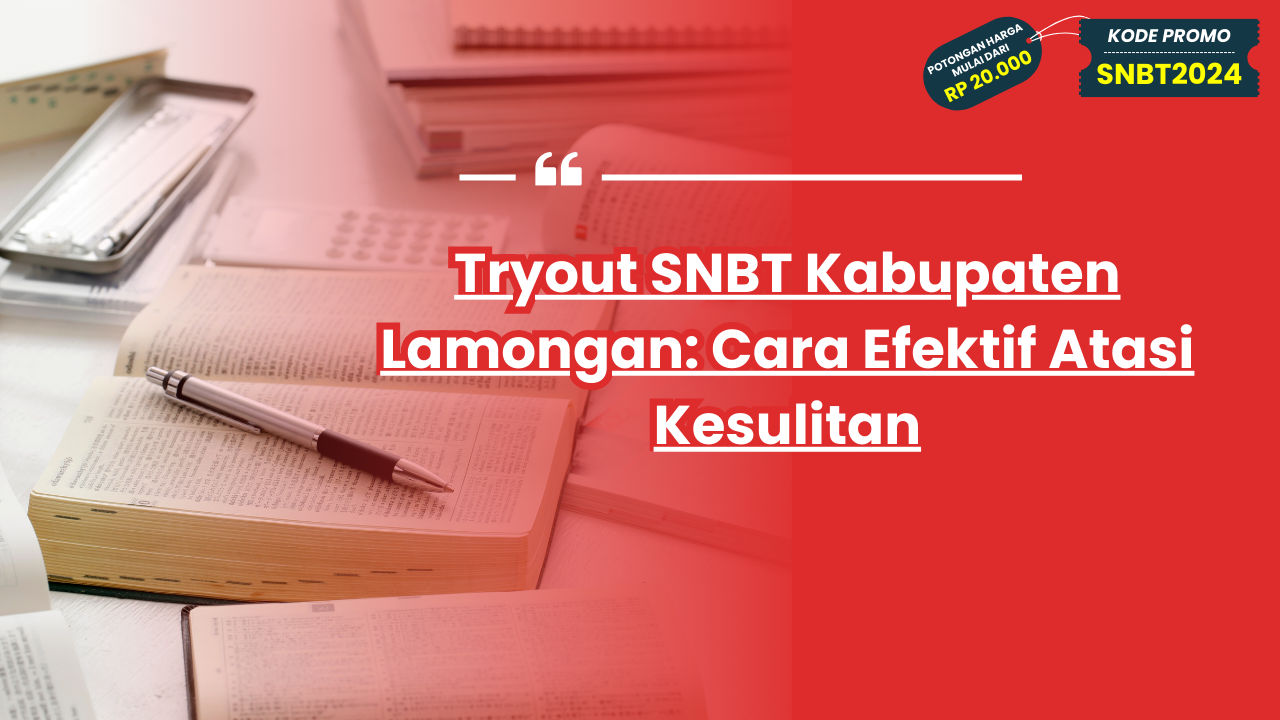 Tryout SNBT Kabupaten Lamongan