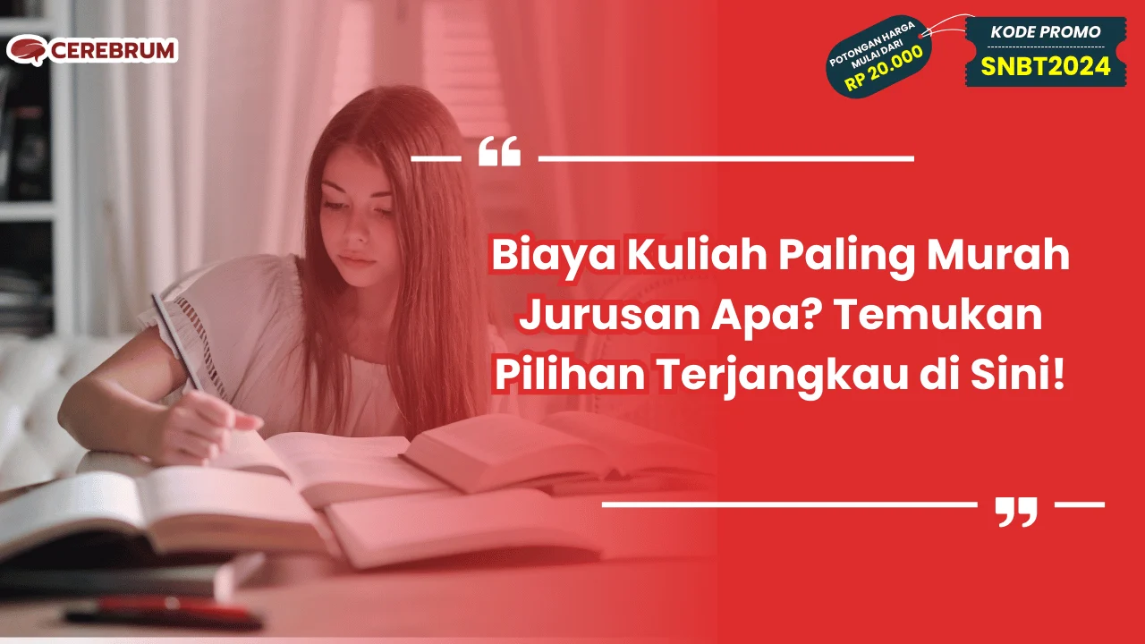 Biaya Kuliah Paling Murah Jurusan Apa