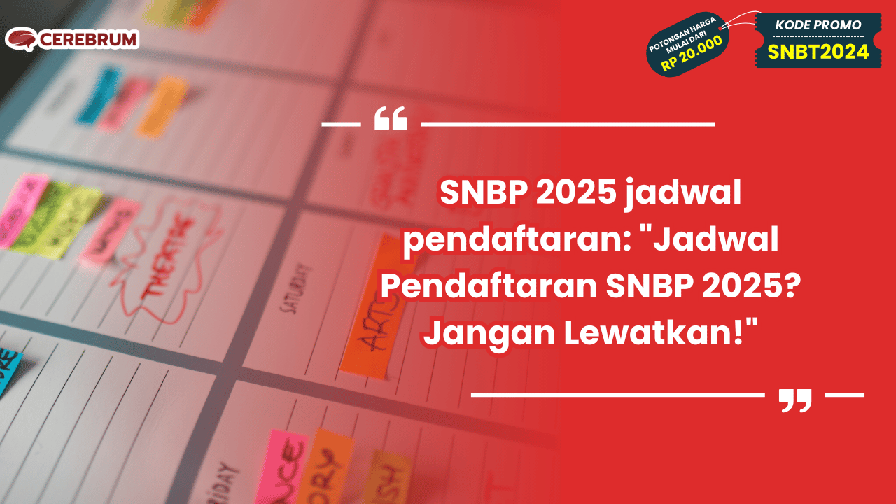 SNBP 2025 jadwal pendaftaran: