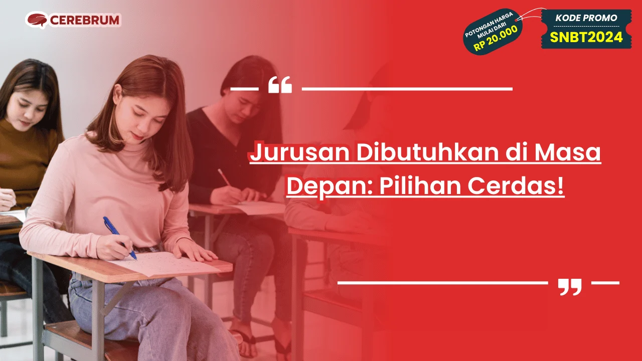 Jurusan Dibutuhkan di Masa Depan