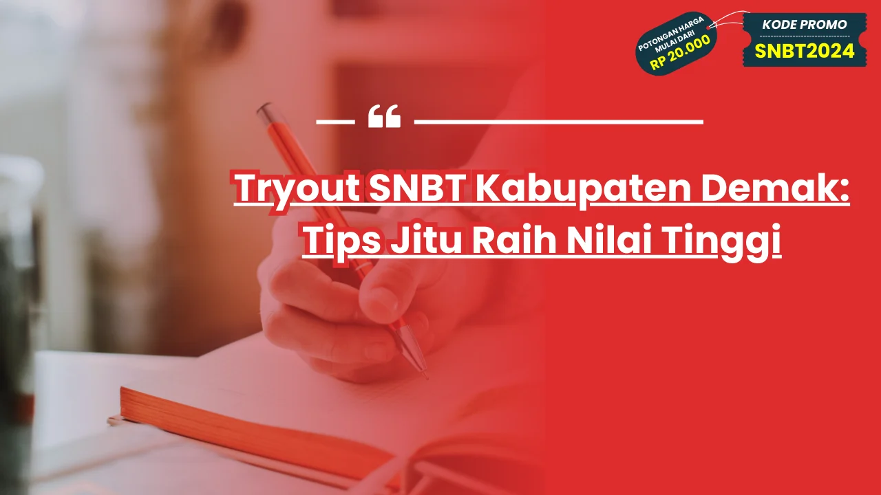 Tryout SNBT Kabupaten Demak