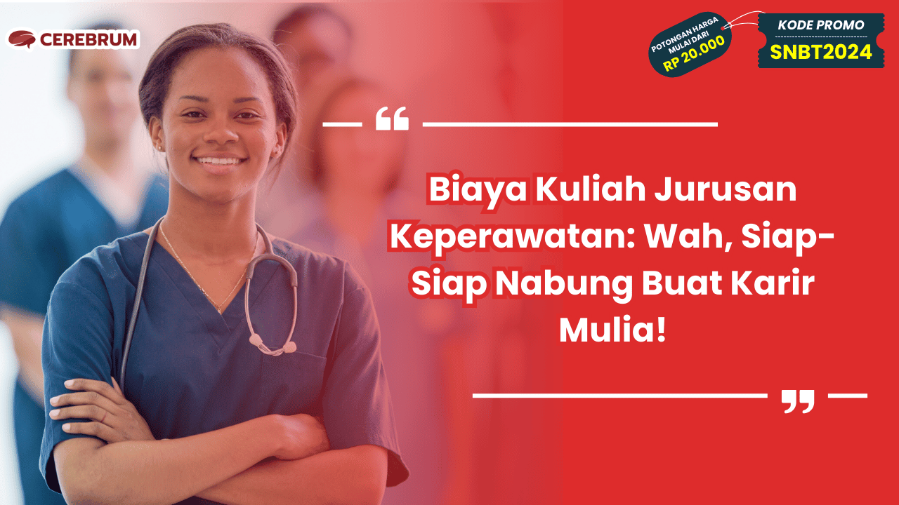 Biaya Kuliah Jurusan Keperawatan