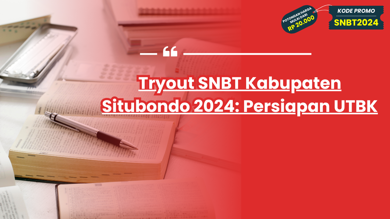 Tryout SNBT Kabupaten Situbondo 2024