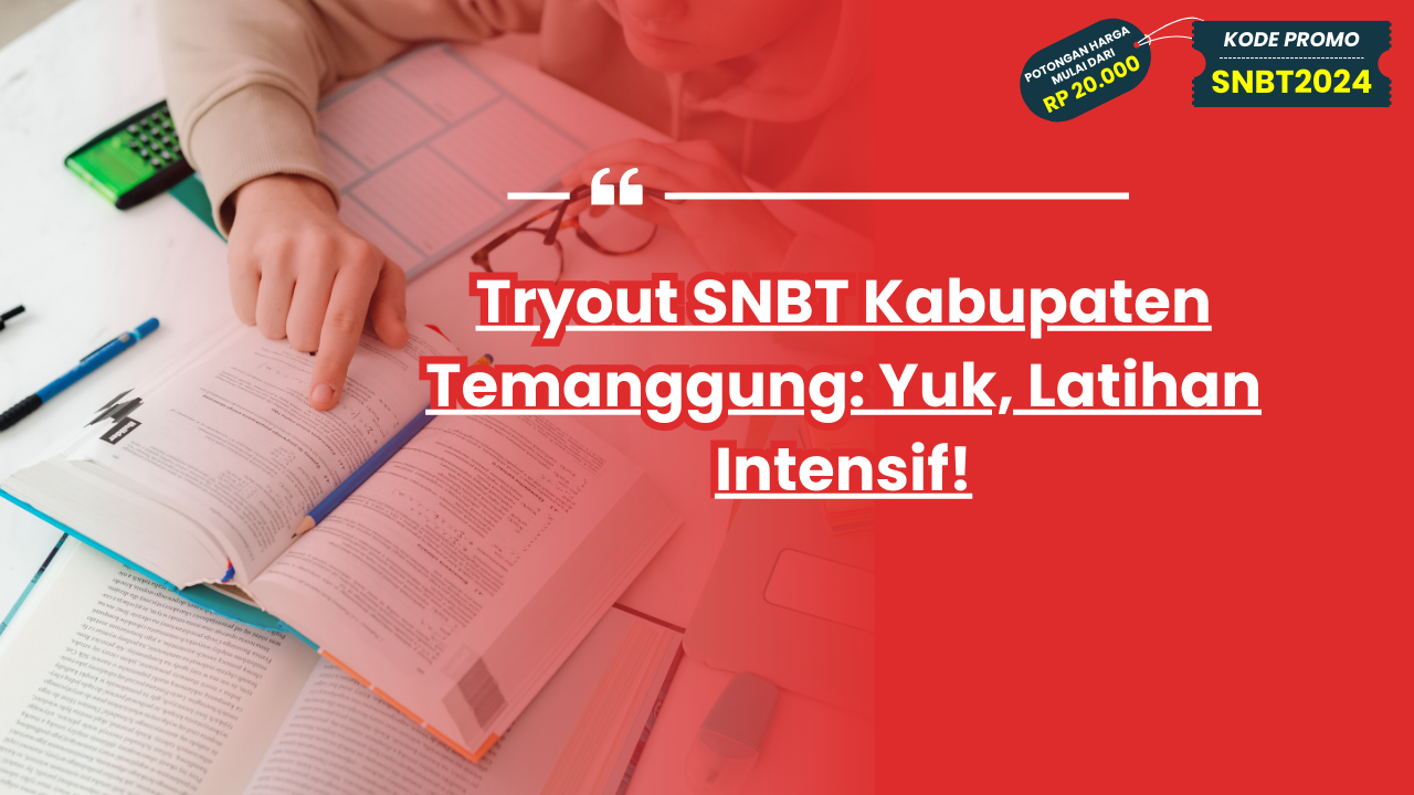 Tryout SNBT Kabupaten Temanggung