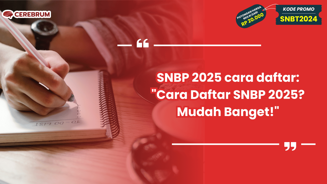 SNBP 2025 cara daftar
