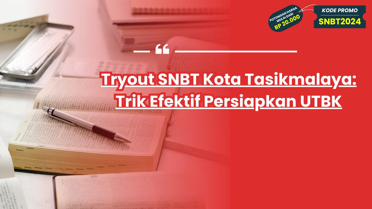 Tryout SNBT Kota Tasikmalaya