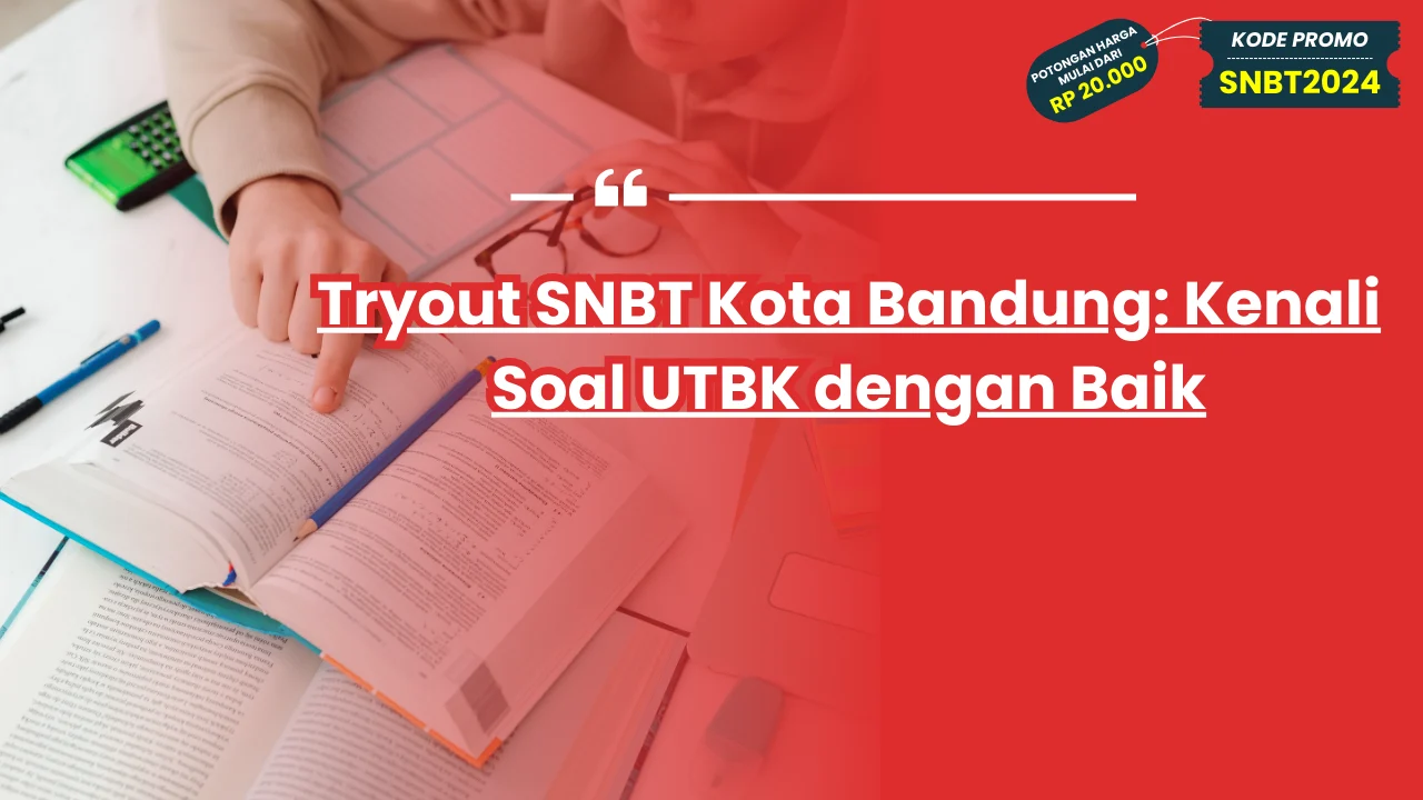 Tryout SNBT Kota Bandung