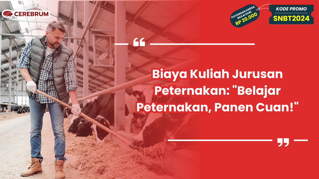 Biaya Kuliah Jurusan Peternakan