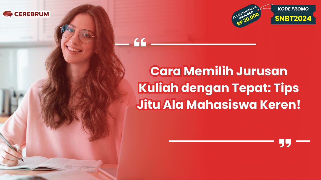 Cara Memilih Jurusan Kuliah dengan Tepat