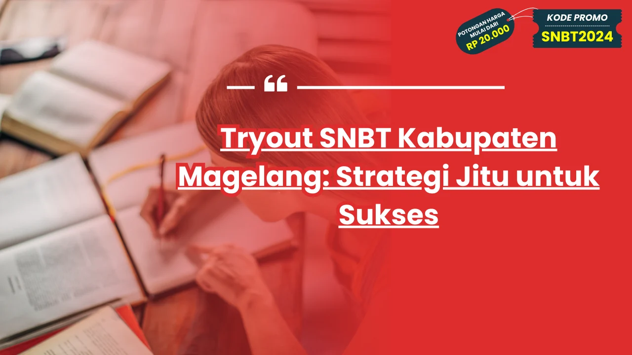 Tryout SNBT Kabupaten Magelang