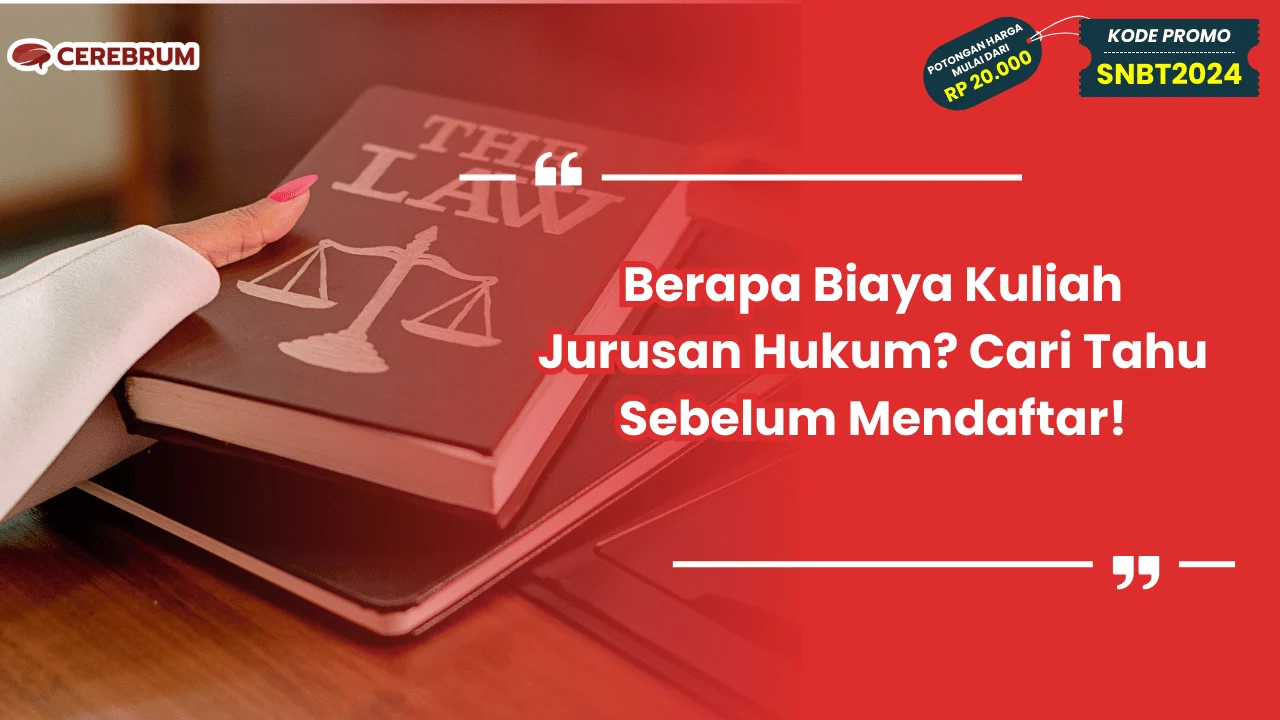 Berapa Biaya Kuliah Jurusan Hukum