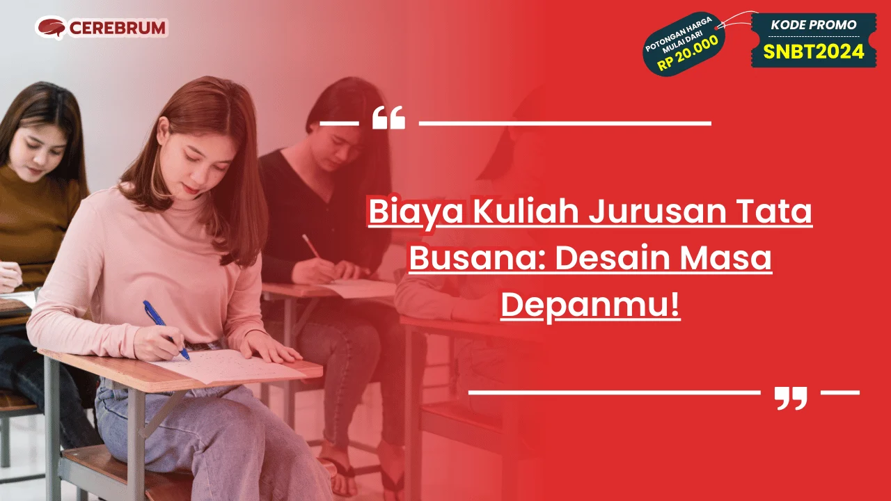 Biaya Kuliah Jurusan Tata Busana