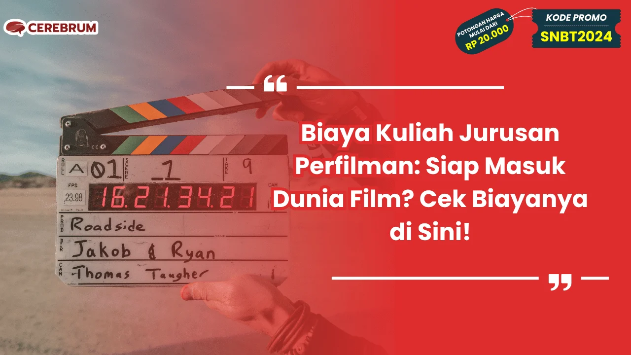 Biaya Kuliah Jurusan Perfilman