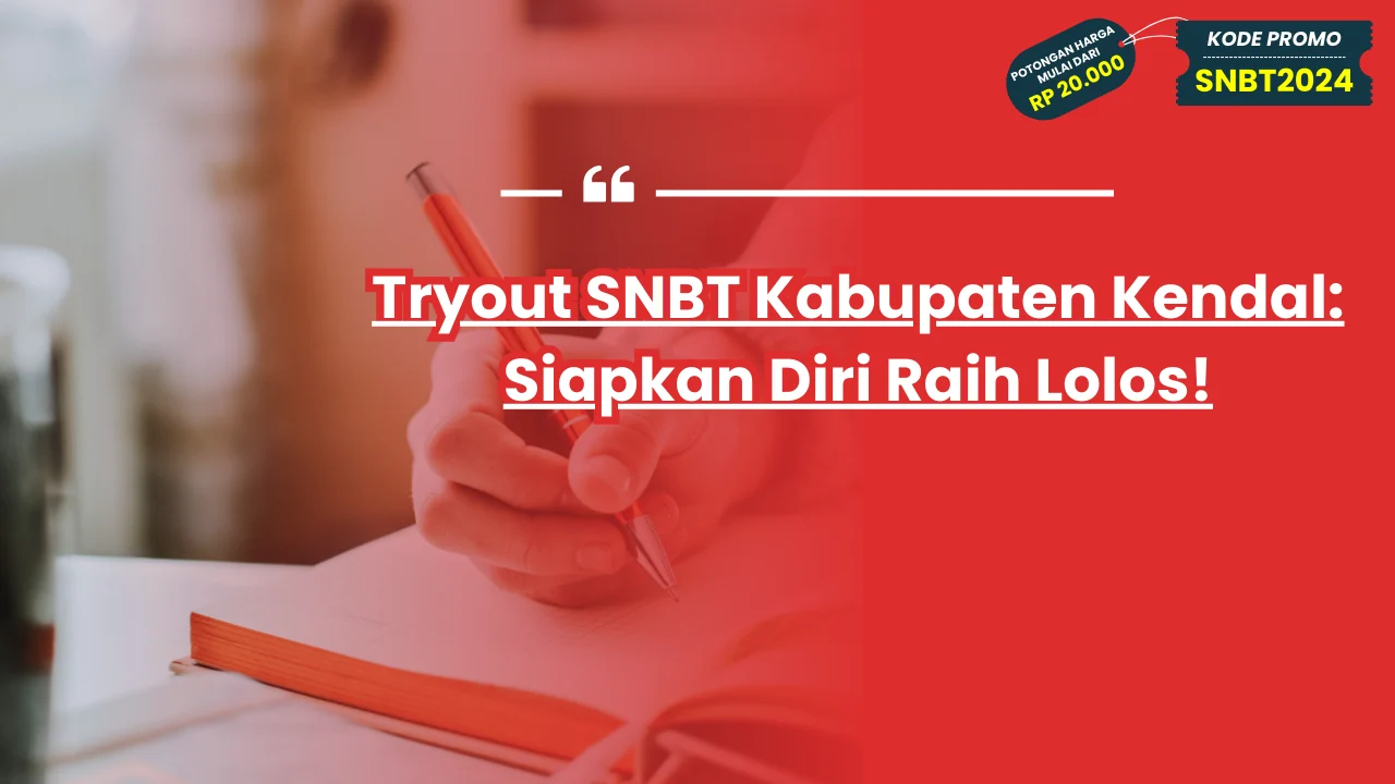 Tryout SNBT Kabupaten Kendal