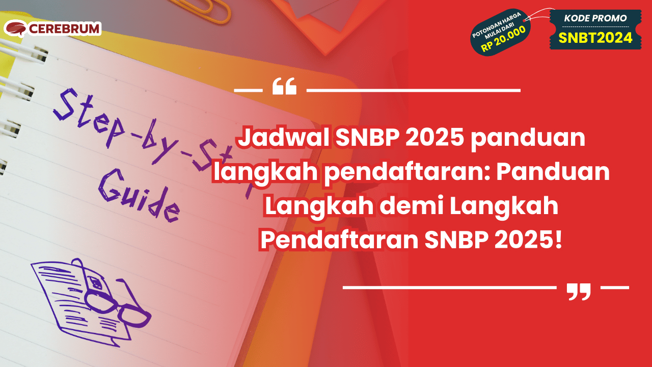 Jadwal SNBP 2025