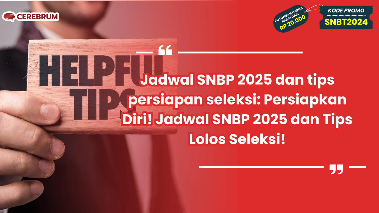 Jadwal SNBP 2025